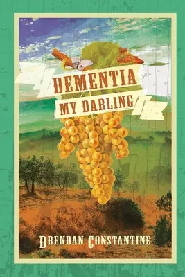 Dementia, kedvesem - Dementia, My Darling