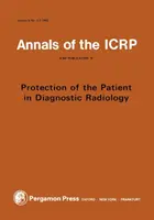 ICRP 34. kiadvány - A beteg védelme a diagnosztikai radiológiában - ICRP Publication 34 - Protection of the Patient in Diagnostic Radiology