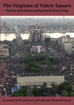 A Tahrir tér utópistái - The Utopians of Tahrir Square