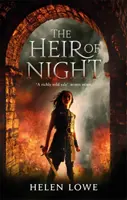 Az éjszaka örököse - Az éjszaka fala: Könyv - Heir Of Night - The Wall of Night: Book One