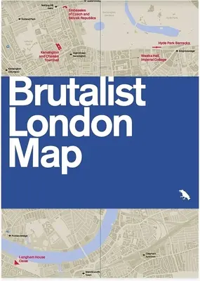 Brutalista London térkép - Útmutató a londoni brutalista építészethez - 2. kiadás - Brutalist London Map - Guide to Brutalist architecture in London - 2nd edition