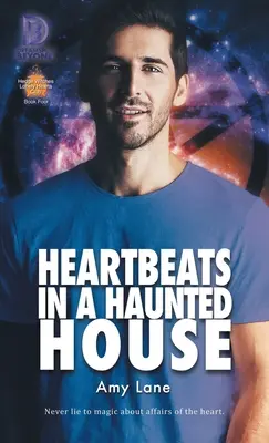 Szívdobbanások egy kísértetházban: 4. kötet - Heartbeats in a Haunted House: Volume 4