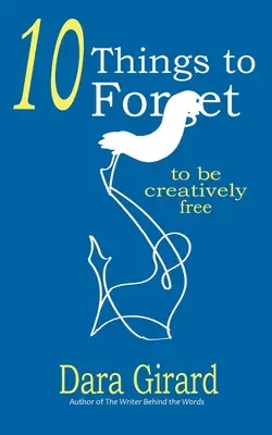 10 dolog, amit el kell felejteni - 10 Things to Forget