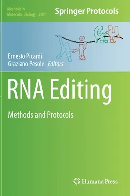 RNS-szerkesztés: Módszerek és protokollok - RNA Editing: Methods and Protocols