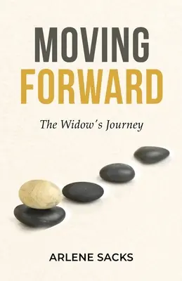 Moving Forward: Az özvegy útja - Moving Forward: The Widow's Journey