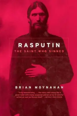 Raszputyin: A szent, aki vétkezett - Rasputin: The Saint Who Sinned