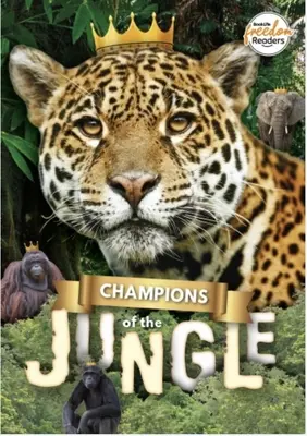 A dzsungel bajnokai - Champions of the Jungle