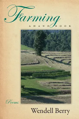 Farming: Kézikönyv - Farming: A Hand Book