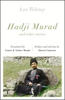 Hadzsi Murad és más történetek (Riverrun-kiadások) - Hadji Murad and other stories (riverrun editions)