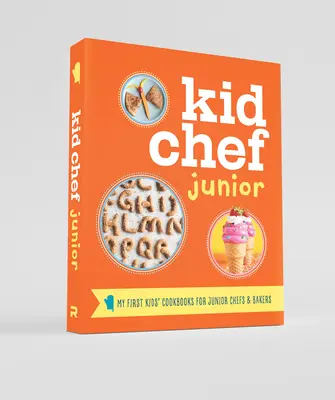 Kid Chef Junior Box Set: Az első gyerek szakácskönyvem 4-8 éves korosztály számára - Kid Chef Junior Box Set: My First Kids Cookbook for Ages 4-8