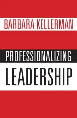 A vezetés professzionalizálása - Professionalizing Leadership