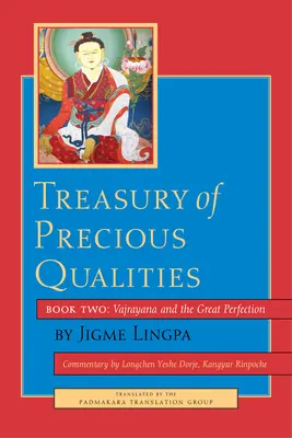 Értékes tulajdonságok kincstára: Második könyv - Treasury of Precious Qualities: Book Two