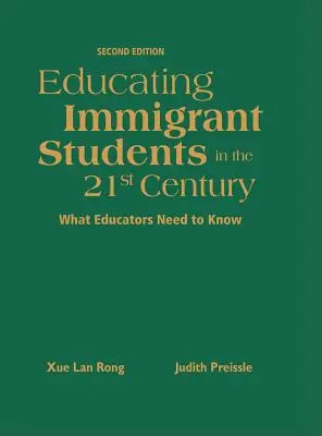 A bevándorló diákok oktatása a 21. században: Amit a pedagógusoknak tudniuk kell - Educating Immigrant Students in the 21st Century: What Educators Need to Know