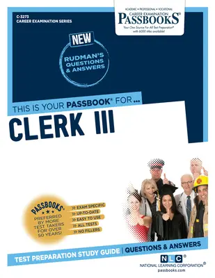 Clerk III (C-3273): Útlevélkönyvek tanulmányi útmutató - Clerk III (C-3273): Passbooks Study Guide