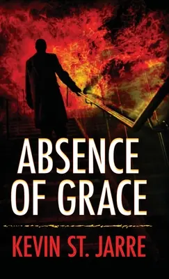 A kegyelem hiánya - Absence of Grace