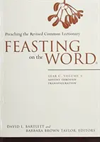 Feasting on the Word, C. év, 4 kötetes sorozat - Feasting on the Word, Year C, 4-Volume Set