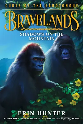 Bravelands: A homoknyelv átka #1: Árnyak a hegyen - Bravelands: Curse of the Sandtongue #1: Shadows on the Mountain