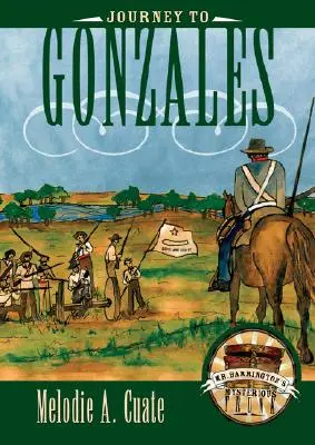 Utazás Gonzalesbe - Journey to Gonzales