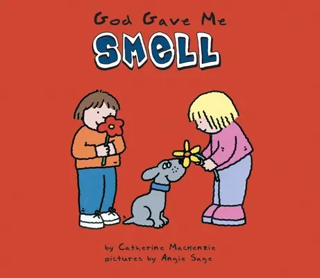 Isten adott nekem szagot - God Gave Me Smell