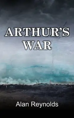 Arthur háborúja - Arthur's War