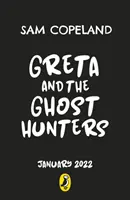 Greta és a szellemvadászok - Greta and the Ghost Hunters