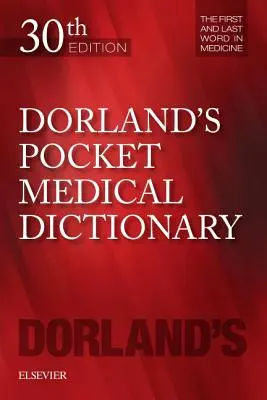 Dorland orvosi zsebszótára - Dorland's Pocket Medical Dictionary