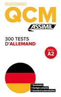 QCM 300 D'Allemand tesztek, niveau A2 - QCM 300 Tests D'Allemand, niveau A2