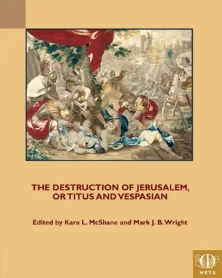 Jeruzsálem pusztulása, avagy Titus és Vespasianus - The Destruction of Jerusalem, or Titus and Vespasian