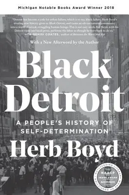 Black Detroit: A People's History of Self-Determination (Az önrendelkezés története) - Black Detroit: A People's History of Self-Determination