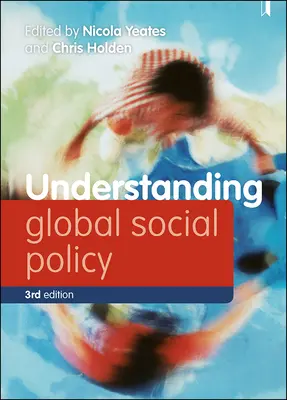 A globális szociálpolitika megértése - Understanding Global Social Policy