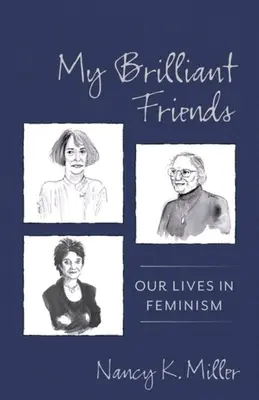 Briliáns barátaim: Életünk a feminizmusban - My Brilliant Friends: Our Lives in Feminism