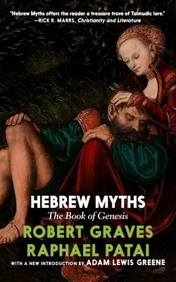 Héber mítoszok: A Teremtés könyve - Hebrew Myths: The Book of Genesis