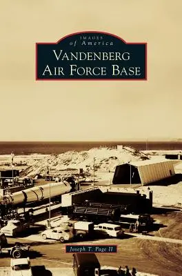 Vandenberg Légibázis - Vandenberg Air Force Base