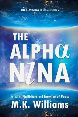 Az Alfa-Nina - The Alpha-Nina