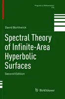 A végtelen felületű hiperbolikus felületek spektrális elmélete - Spectral Theory of Infinite-Area Hyperbolic Surfaces