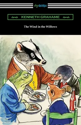 A szél a fűzfákon - The Wind in the Willows