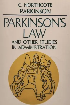 Parkinson-törvény - Parkinson's Law