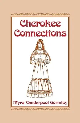 Cherokee kapcsolatok - Cherokee Connections