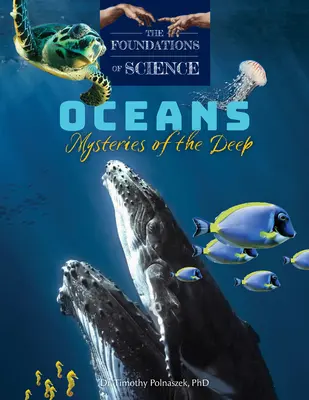 Óceánok: A mélység rejtélyei - Oceans: Mysteries of the Deep