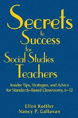 A siker titkai társadalomismeret-tanároknak - Secrets to Success for Social Studies Teachers