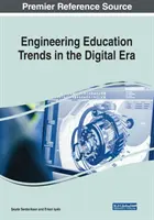 Mérnökképzési trendek a digitális korszakban - Engineering Education Trends in the Digital Era