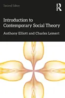 Bevezetés a kortárs társadalomelméletbe - Introduction to Contemporary Social Theory