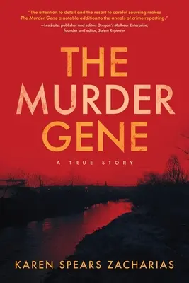 A gyilkos gén: Egy igaz történet - The Murder Gene: A True Story