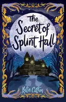 A Splint Hall titka - Secret of Splint Hall