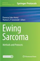Ewing-szarkóma: Methods and Protocols (Módszerek és protokollok) - Ewing Sarcoma: Methods and Protocols