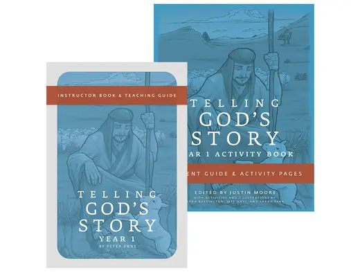 Telling God's Story Year 1 Bundle: Tartalmazza az oktatói szöveget és a tanulói útmutatót - Telling God's Story Year 1 Bundle: Includes Instructor Text and Student Guide