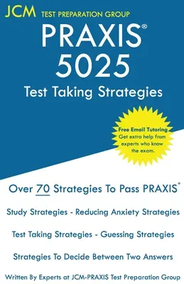 PRAXIS 5025 Tesztfelvételi stratégiák: PRAXIS 5025 vizsga - Ingyenes online korrepetálás - A legújabb stratégiák a sikeres vizsga érdekében. - PRAXIS 5025 Test Taking Strategies: PRAXIS 5025 Exam - Free Online Tutoring - The latest strategies to pass your exam.