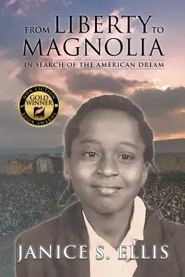 A szabadságtól a magnóliáig: Az amerikai álom nyomában - From Liberty to Magnolia: In Search of the American Dream