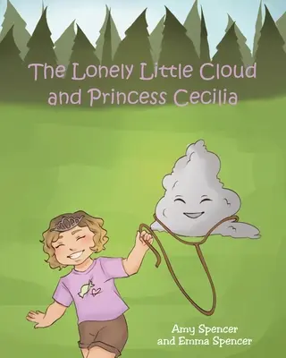 A magányos kis felhő és Cecília hercegnő - The Lonely Little Cloud and Princess Cecilia