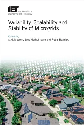 A mikrohálózatok változékonysága, skálázhatósága és stabilitása - Variability, Scalability and Stability of Microgrids